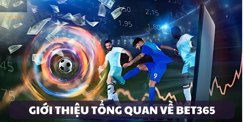 Giới thiệu về Bet365