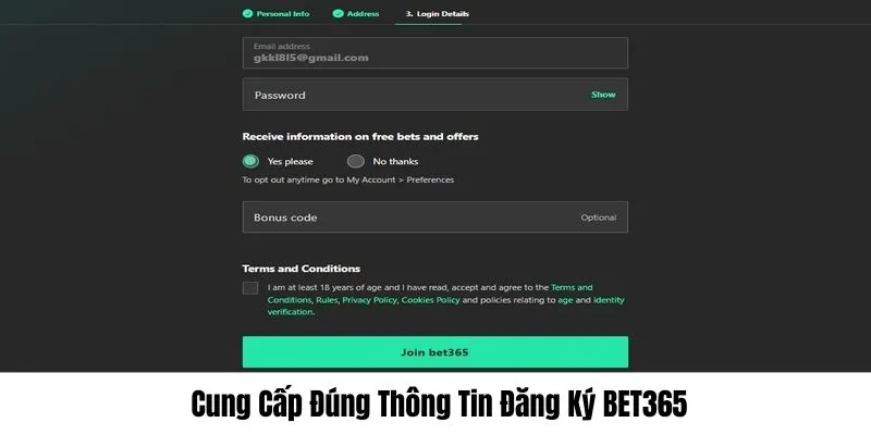 Thông tin cung cấp sai yêu cầu sẽ không đăng ký Bet365 được